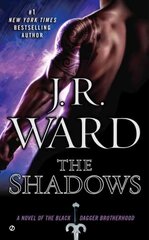 Shadows: A Novel of the Black Dagger Brotherhood cena un informācija | Fantāzija, fantastikas grāmatas | 220.lv