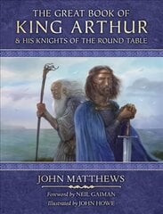Great Book of King Arthur: And His Knights of the Round Table цена и информация | Фантастика, фэнтези | 220.lv