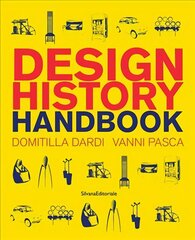 Design History Handbook цена и информация | Книги об искусстве | 220.lv