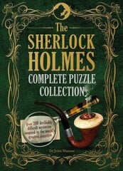 Sherlock Holmes Complete Puzzle Collection: Over 200 devilishly difficult mysteries цена и информация | Книги о питании и здоровом образе жизни | 220.lv