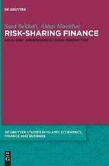 Risk-Sharing Finance: An Islamic Jurisprudence (Fiqh) Perspective cena un informācija | Ekonomikas grāmatas | 220.lv