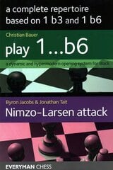 Complete Repertoire based on 1 b3 and 1 b6 цена и информация | Книги о питании и здоровом образе жизни | 220.lv