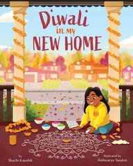 Diwali in My New Home cena un informācija | Grāmatas pusaudžiem un jauniešiem | 220.lv