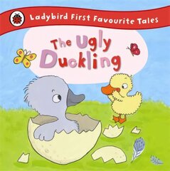 Ugly Duckling: Ladybird First Favourite Tales cena un informācija | Grāmatas mazuļiem | 220.lv