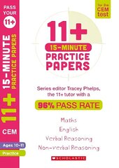 11plus 15-Minute Practice Papers for the CEM Test Ages 10-11 cena un informācija | Grāmatas pusaudžiem un jauniešiem | 220.lv