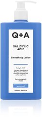 Лосьон для тела с салициловой кислотой Q+A Salicylic Acid Smoothing Lotion, 250 мл цена и информация | Кремы, лосьоны для тела | 220.lv