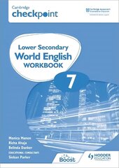 Cambridge Checkpoint Lower Secondary World English Workbook 7 cena un informācija | Grāmatas pusaudžiem un jauniešiem | 220.lv