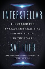 Interstellar: The Search for Extraterrestrial Life and Our Future in the Stars cena un informācija | Sociālo zinātņu grāmatas | 220.lv