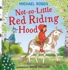 Not So Little Red Riding Hood cena un informācija | Grāmatas mazuļiem | 220.lv