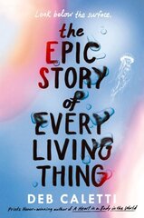 Epic Story of Every Living Thing цена и информация | Книги для подростков и молодежи | 220.lv