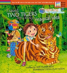 Abbie Rose and the Magic Suitcase: I Saved Two Tigers With a Really Magical Idea, No. I, Saved Two Tigers with a Really Magical Idea цена и информация | Книги для малышей | 220.lv