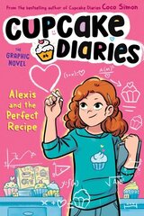Alexis and the Perfect Recipe The Graphic Novel цена и информация | Книги для подростков и молодежи | 220.lv