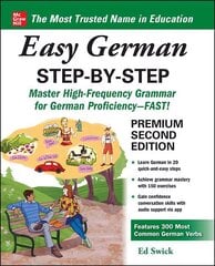 Easy German Step-by-Step, Second Edition 2nd edition цена и информация | Пособия по изучению иностранных языков | 220.lv