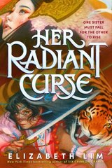 Her Radiant Curse cena un informācija | Grāmatas pusaudžiem un jauniešiem | 220.lv