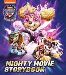 PAW Patrol Mighty Movie Picture Book cena un informācija | Grāmatas mazuļiem | 220.lv