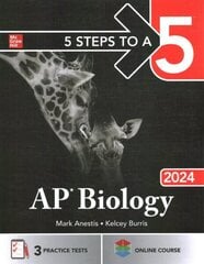5 Steps to a 5: AP Biology 2024 cena un informācija | Ekonomikas grāmatas | 220.lv