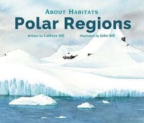 About Habitats: Polar Regions цена и информация | Книги для подростков  | 220.lv