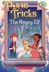 Angry Elf: A Branches Book (Pixie Tricks #5) cena un informācija | Grāmatas pusaudžiem un jauniešiem | 220.lv