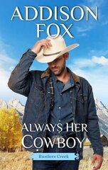 Always Her Cowboy: Rustlers Creek цена и информация | Фантастика, фэнтези | 220.lv