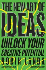 New Art of Ideas: Unlock Your Creative Potential цена и информация | Книги по экономике | 220.lv