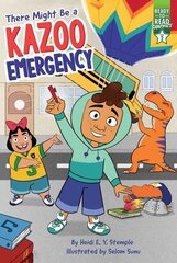 There Might Be a Kazoo Emergency: Ready-To-Read Graphics Level 2 цена и информация | Книги для подростков и молодежи | 220.lv