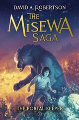 Portal Keeper: The Misewa Saga, Book Four цена и информация | Книги для подростков  | 220.lv