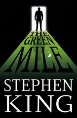 The Green Mile : The iconic horror masterpiece цена и информация | Романы | 220.lv