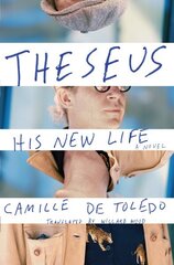 Theseus, His New Life: A Novel цена и информация | Фантастика, фэнтези | 220.lv