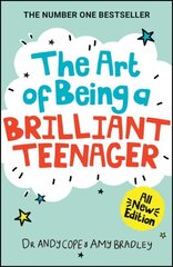 Art of Being A Brilliant Teenager 2nd edition cena un informācija | Grāmatas pusaudžiem un jauniešiem | 220.lv