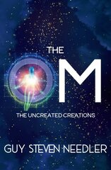 Om: The Uncreated Creations cena un informācija | Pašpalīdzības grāmatas | 220.lv