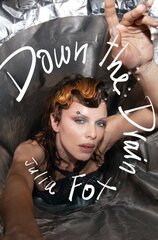 Down the Drain цена и информация | Биографии, автобиографии, мемуары | 220.lv