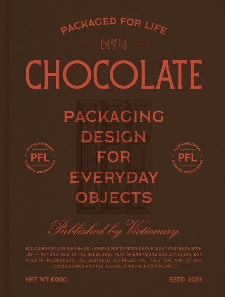 Packaged for Life: Chocolate: Packaging design for everyday objects cena un informācija | Ekonomikas grāmatas | 220.lv