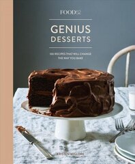 Food52 Genius Desserts: 100 Recipes That Will Change the Way You Bake цена и информация | Книги рецептов | 220.lv