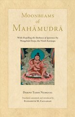 Moonbeams of Mahamudra cena un informācija | Garīgā literatūra | 220.lv