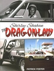 Shirley Shahan: The Drag-On Lady cena un informācija | Biogrāfijas, autobiogrāfijas, memuāri | 220.lv