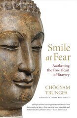 Smile at Fear: Awakening the True Heart of Bravery cena un informācija | Garīgā literatūra | 220.lv