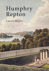 Humphry Repton: The Polite Art of Landscape cena un informācija | Grāmatas par dārzkopību | 220.lv