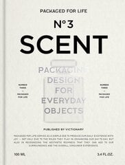 Packaged for Life: Scent: Packaging design for everyday objects cena un informācija | Ekonomikas grāmatas | 220.lv