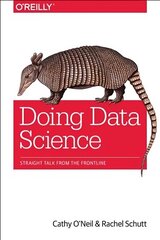 Doing Data Science цена и информация | Книги по экономике | 220.lv