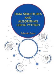 Data Structures and Algorithms Using Python cena un informācija | Ekonomikas grāmatas | 220.lv