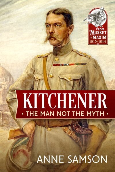 Kitchener: The Man Not the Myth: The Man Not the Myth Reprint ed. cena un informācija | Biogrāfijas, autobiogrāfijas, memuāri | 220.lv