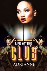 Life At The Club cena un informācija | Fantāzija, fantastikas grāmatas | 220.lv