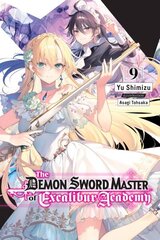 Demon Sword Master of Excalibur Academy, Vol. 9 (light novel) цена и информация | Фантастика, фэнтези | 220.lv
