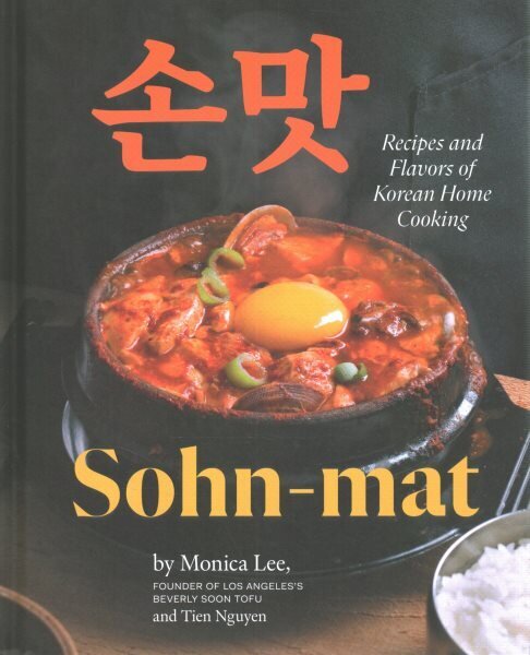 Sohn-mat: Recipes and Flavors of Korean Home Cooking cena un informācija | Pavārgrāmatas | 220.lv