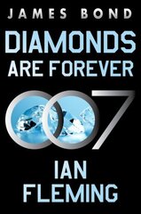 Diamonds Are Forever: A James Bond Novel цена и информация | Фантастика, фэнтези | 220.lv