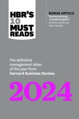 HBR's 10 Must Reads 2024: The Definitive Management Ideas of the Year from Harvard Business Review cena un informācija | Ekonomikas grāmatas | 220.lv