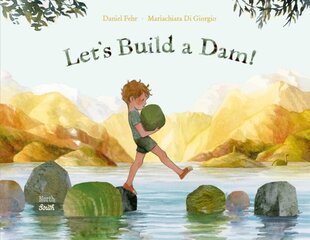 Let's Build a Dam! цена и информация | Книги для малышей | 220.lv