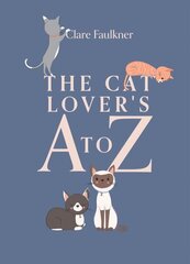 Cat Lover's A to Z cena un informācija | Fantāzija, fantastikas grāmatas | 220.lv