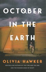 October in the Earth: A Novel cena un informācija | Fantāzija, fantastikas grāmatas | 220.lv