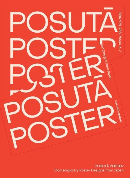 POSUTA POSTER: Contemporary Poster Designs from Japan цена и информация | Mākslas grāmatas | 220.lv